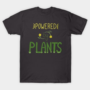 Powered by Plants T-Shirt